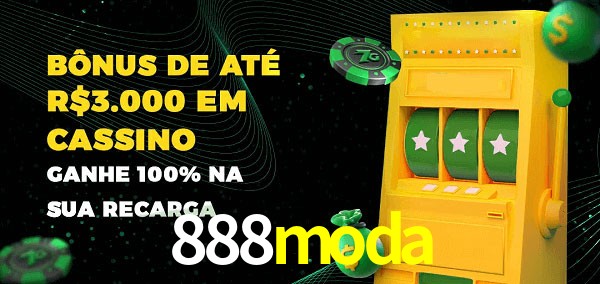 888moda melhor bônus de depósito